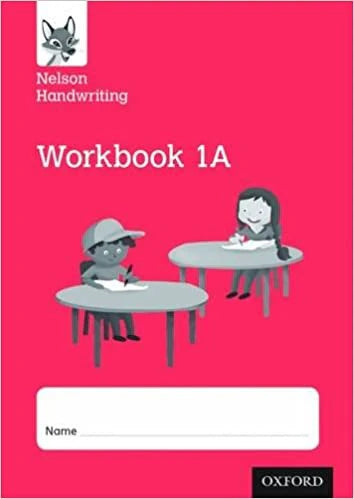 Nelson Handwriting workbook 1A