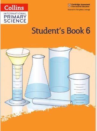 Collins International Primary Science - International Primary Science Student's Book: Stage 6: (Second edition)