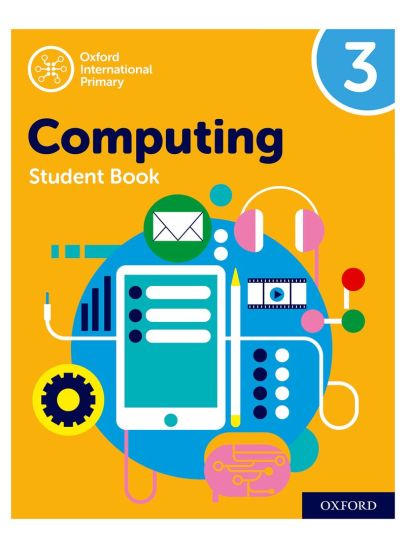 Oxford International Primary Computing Students Book 3