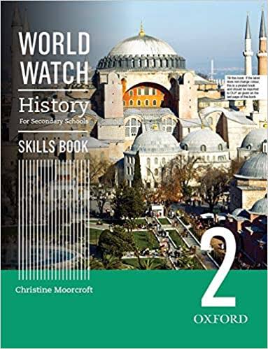 World Watch History For Secondary School Skill Book 2